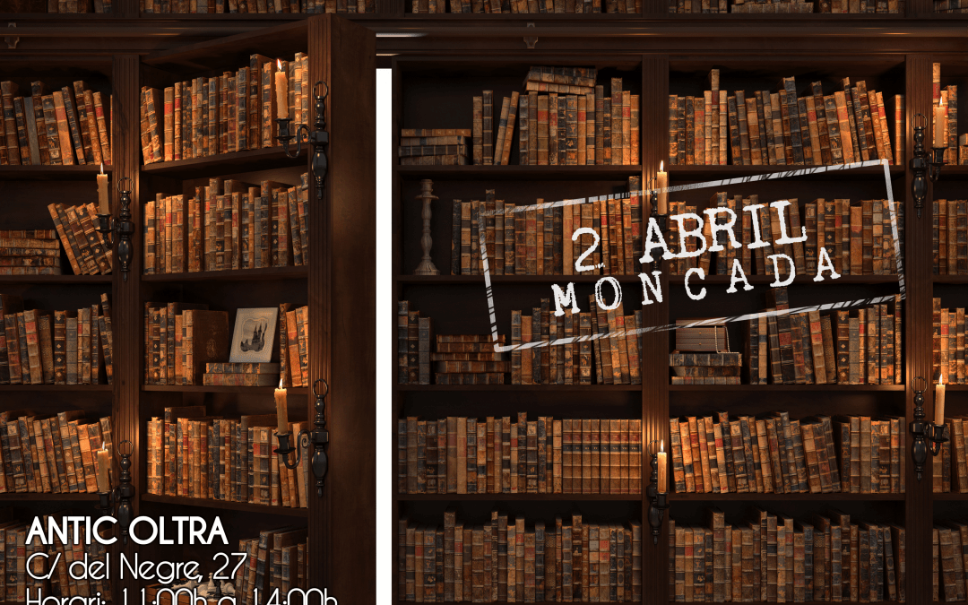 Moncada | 2 de Abril
